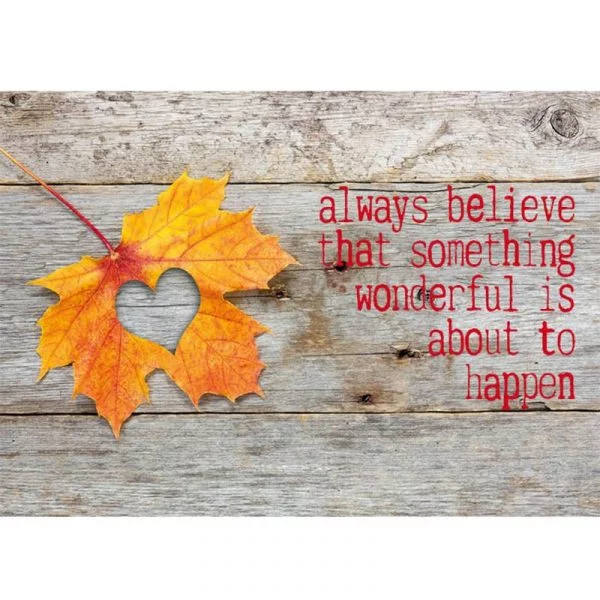 Ansichtkaarten Always believe that -- 15x10.5 cm